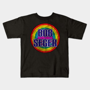 Bob seger Kids T-Shirt